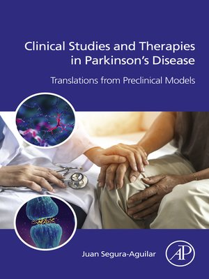 cover image of Clinical Studies and Therapies in Parkinson's Disease